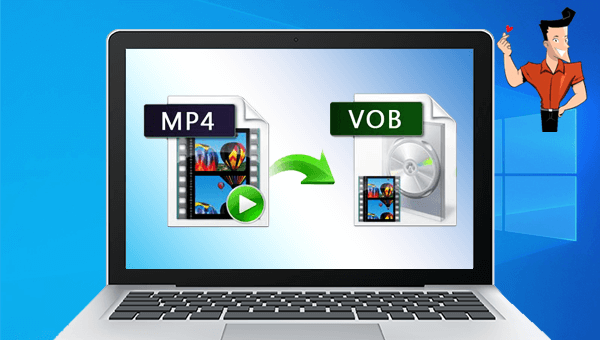 como convertir mp4 a vob en windows